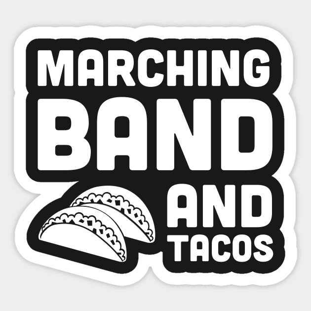 Marching Band And Tacos Sticker by MeatMan